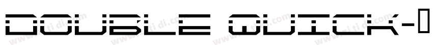 DOUBLE QUICK字体转换